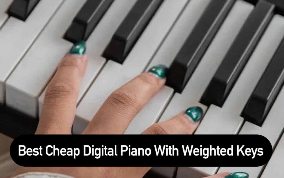 9-best-cheap-digital-piano-with-weighted-keys-2023-updated