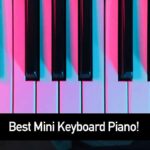 Best Mini Keyboard Piano