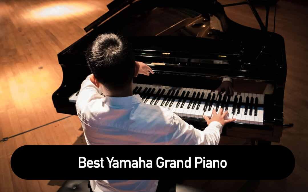 Best Yamaha Grand Piano