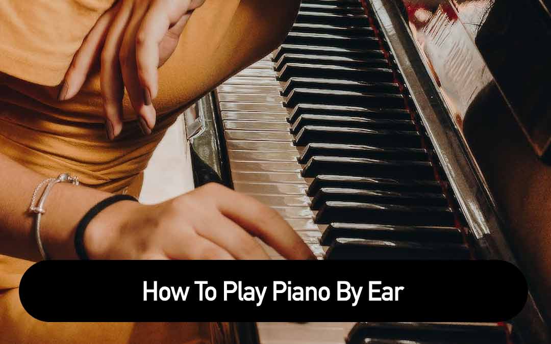 how-to-play-piano-by-ear-beginner-keyboards