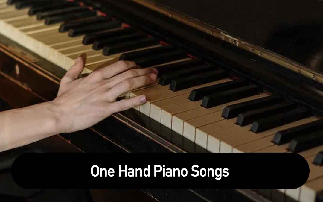 one-hand-piano-songs-that-you-can-practise