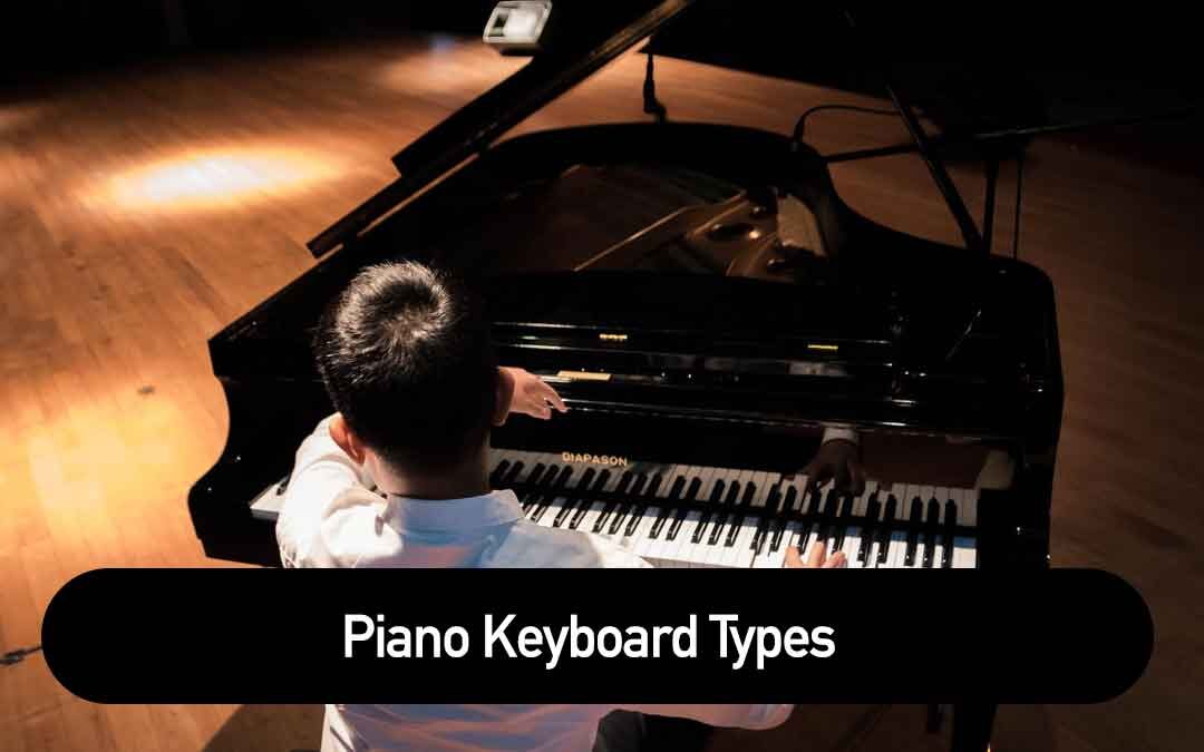 Piano Keyboard Types