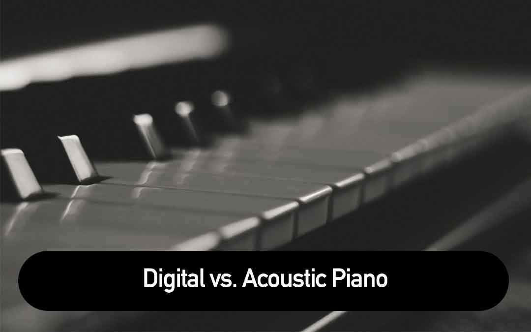 Digital vs. Acoustic Pianos A Comprehensive Comparison